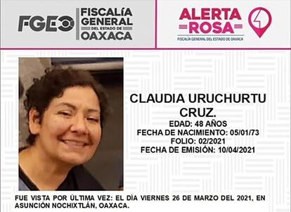 Ficha de búsqueda de Claudia Uruchurtu, desaparecida el pasado 26 de marzo en Asunción Nochixtlán (Oaxaca).