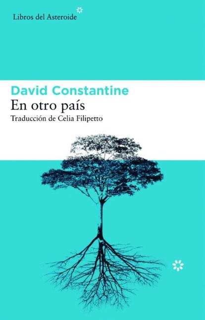 Por primera vez se reúnen en español los relatos más destacados de David Constantine (Salford, 1944), un maestro del cuento inglés. Lo hace Libros del Asteroide con 'En otro país' (19,95 euros). En cada historia se invita a la reflexión sobre la complejidad y los misterios de la vida a través de sus personajes. La primera de las historias atrae al lector con la noticia que recibe un hombre casado, al que se le comunica el descubrimiento del cadáver de una novia suya, fallecida en los Alpes, cuando él la acompañaba. El hielo había mantenido intacto el cuerpo. 