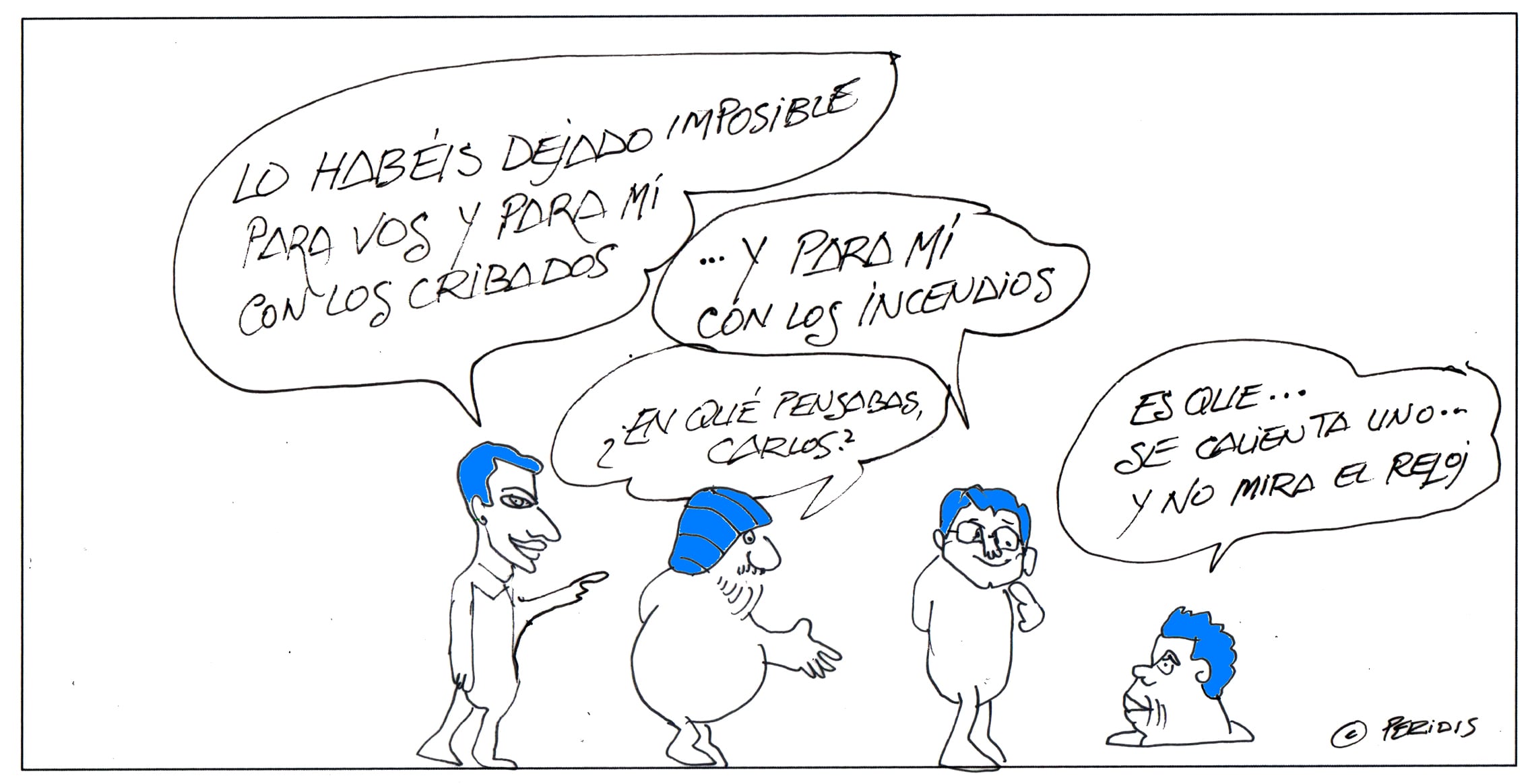 Peridis: “¿En qué pensabas, Carlos?”