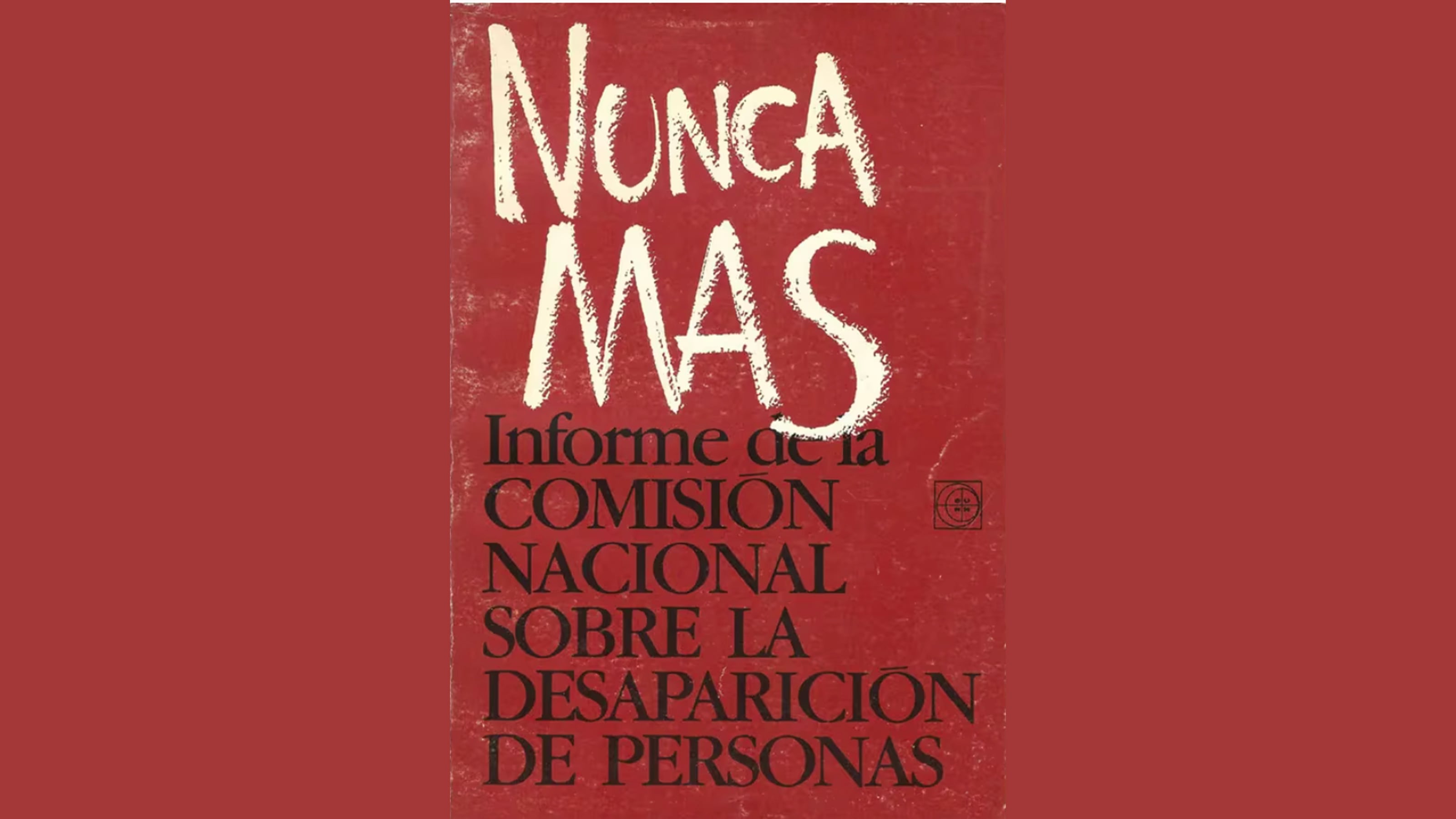 Portada del libro 'Nunca Más', ejemplar que recopila el informe de la CONADEP.