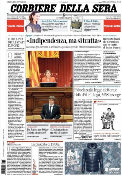 El 'Corriere Della Sera' dedica a Cataluña su foto de portada y titula con "Cataluña es independiente, pero vamos a negociar". El rotativo italiano explica que Cataluña declara la secesión y después la suspende. Ademá, añade la respuesta de Madrid a la delcaración: "Es inadmisible".