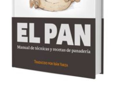 &#039;El Pan&#039;, de Jeffrey Hamelman.