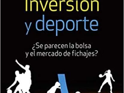 Portada del libro 'Inversión y deporte'.