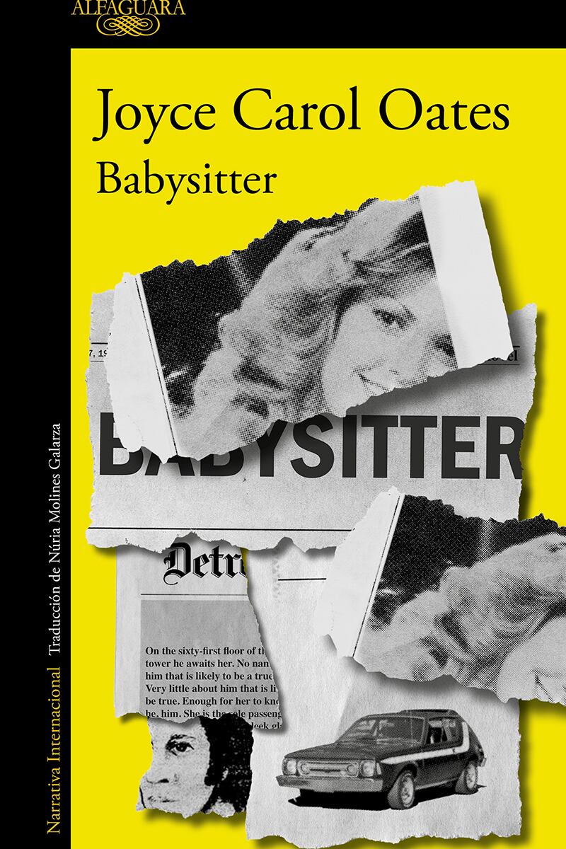 Alfaguara acaba de publicar la última novela de Joyce Carol Oates, ‘Babysitter’, un ‘thriller’ en el que habla de la historia real del asesino de niños con ese apodo.