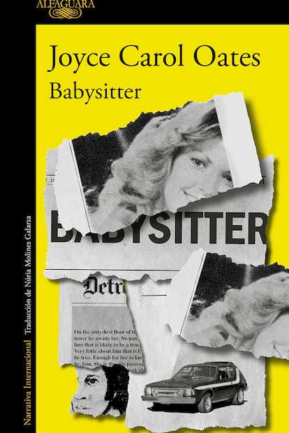 Alfaguara acaba de publicar la última novela de Joyce Carol Oates, ‘Babysitter’, un ‘thriller’ en el que habla de la historia real del asesino de niños con ese apodo.