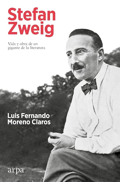 Portada 'Stefan Zweig. Vida y obra de un gigante de la literatura', de Luis Fernando Moreno Claros