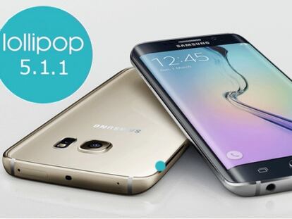 Android 5.1.1 Lollipop comienza a llegar a los Samsung Galaxy S6 y S6 Edge