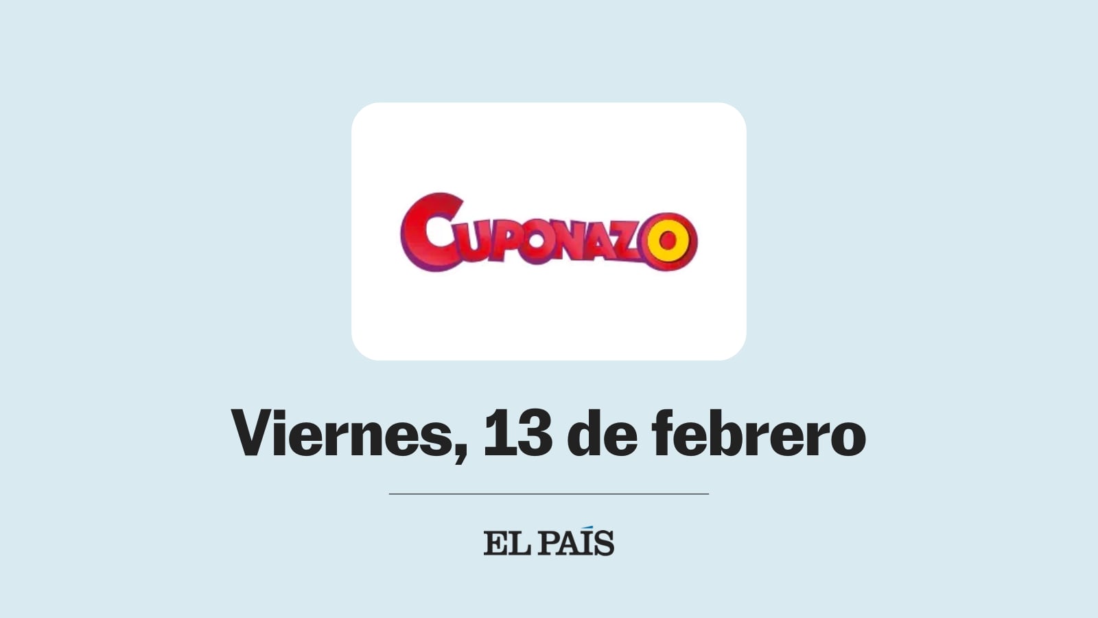 Cuponazo de la ONCE: comprobar sorteo del viernes 13 de febrero