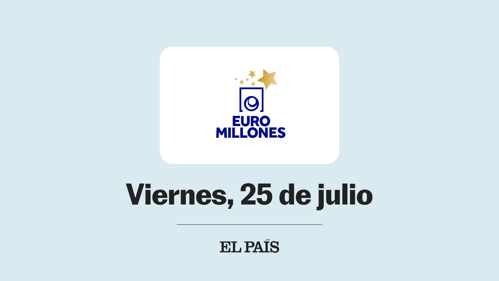 Euromillones: comprobar sorteo del viernes 25 de julio