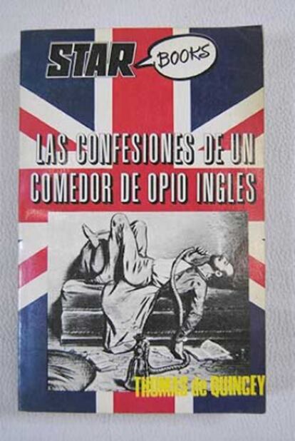 ’Las confesiones de un comedor de opio inglés’, de la editorial Star Books.