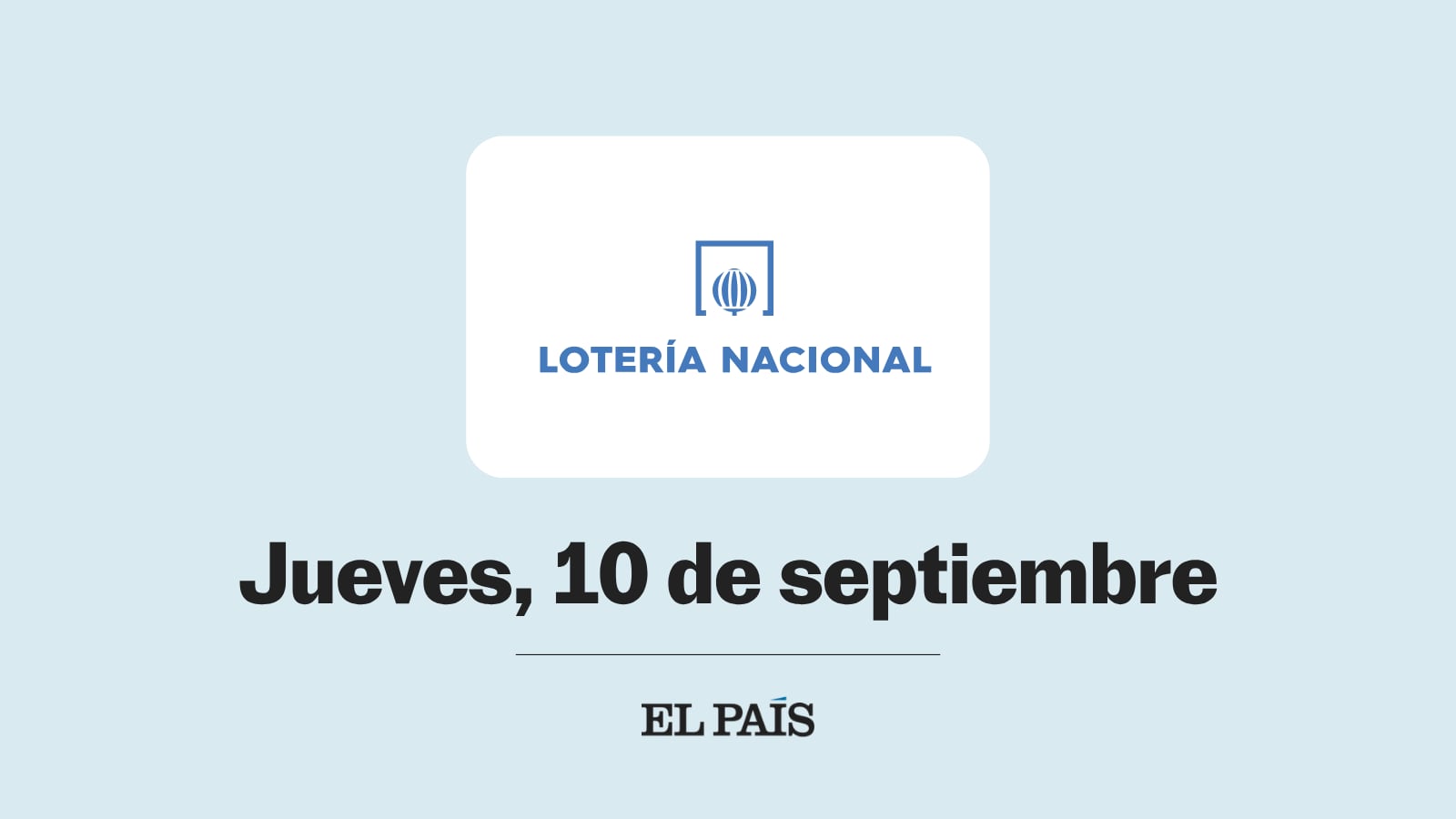 Lotería Nacional: comprobar sorteo del jueves 10 de septiembre