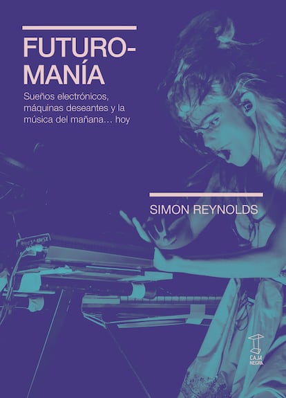 Futoromanía – Simon Reynolds (Caja negra)