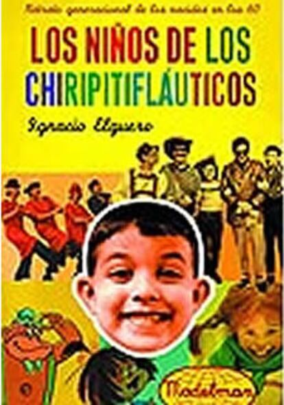 Los niños de los chiripitifláuticos