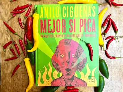 'Mejor si pica' y los chiles que tenía en la nevera