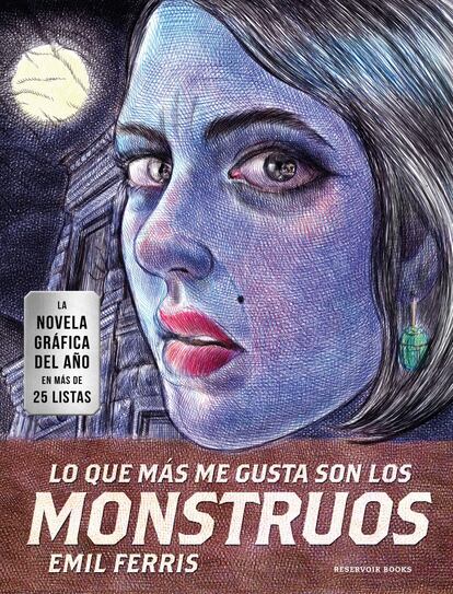 La enfermedad a veces trae cosas buenas. La fiebre del Nilo Occidental que Emil Ferris (1962) contrajo con 40 años la postró, pero también la empujó a trabajar en esta, su primera novela gráfica. Un trabajo sorprendente por fondo y forma (hecho a mano alzada sobre cuaderno) en el que la exageración plástica esconde profundas sutilezas. - 'Lo que más me gusta son los monstruos'. Emil Ferris. Traducción de Montse Meneses Vilar. Reservoir Books.