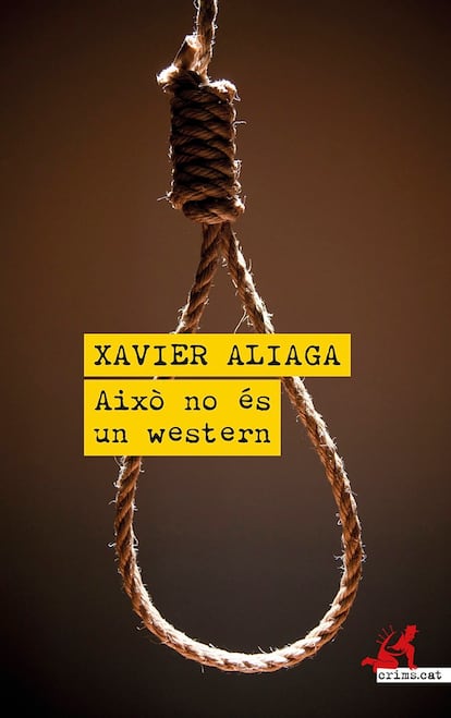 Portada de 'Aixó no és un western' de Xavier Aliaga.