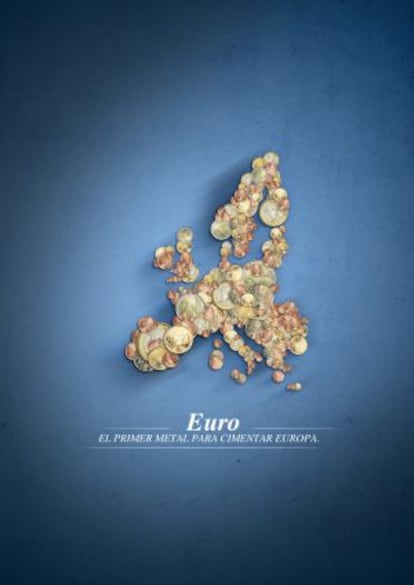 Imagen de campa&ntilde;a, Euro: El primer metal para cimentar Europa.
