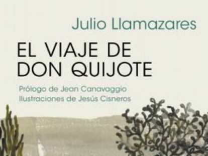 ‘El viaje de Don Quijote’, una sola Dulcinea