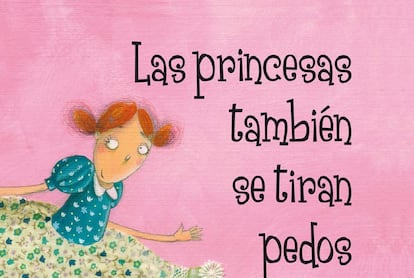 Portada del cuento 'Las princesas también se tiran pedos'