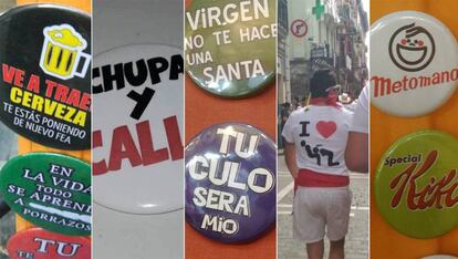 Chapas y camisetas con mensajes sexistas estos sanfermines.