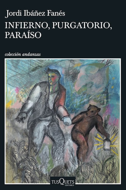 Portada de 'Infierno, purgatorio, paraíso', de Jordi Ibáñez Fanés.