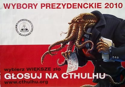 Poster electoral polaco en el que se anima irónicamente a votar a Chtulhu: "Elija el peor mal, vote a Chtulhu".