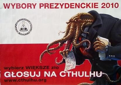 Poster electoral polaco en el que se anima irónicamente a votar a Chtulhu: "Elija el peor mal, vote a Chtulhu".
