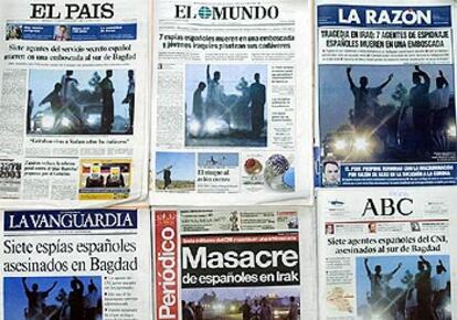 El ataque, el peor sufrido hasta el momento por las tropas de España en Irak y que eleva a 12 las víctimas españolas desde el inicio de la guerra, ha copado las portadas de la prensa, que emplean para sus titulares palabras como tragedia (<i>La Razón</i>), masacre (<i>El Periódico</i>) y asesinato (<i>La Vanguardia</i>).