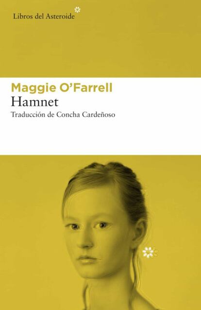 El verdadero drama de Shakespeare fue la muerte de uno de sus tres hijos, Hamnet. Partiendo de esta historia familiar, la escritora irlandesa Maggie O’Farrell transita entre la ficción y la realidad para recrear en 'Hamnet' (Libros del Asteroide, 22,75 euros) un suceso que inspiró una de las obras literarias más famosas de todos los tiempos, Hamlet. La autora ensalza las figuras que habitan en los márgenes de la historia y ahonda en cuestiones como la vida familiar, el afecto, el dolor y la pérdida.