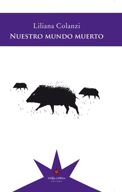 La delgada línea entre la ciencia ficción y la realidad es el escenario donde se siente más cómoda Liliana Colanzi (Santa Cruz de la Sierra, 1981), una de las escritoras jóvenes más originales de Bolivia. Colanzi vive en Ithaca, Nueva York, y enseña en la Universidad de Cornell, pero el norte no le ha hecho perder el susurro de los pueblos originarios del sur y los modos más característicos de la literatura latinoamericana. 'Nuestro mundo muerto' reúne ocho cuentos que deambulan entre la muerte, el más allá y esas voces indígenas que todo el tiempo luchan por hacerse un lugar en el avasallador envión de la modernidad. / FEDERICO RIVAS MOLINA.