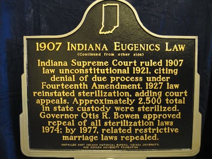La primera ley en Estados Unidos sobre la esterilizaci&oacute;n forzada se redact&oacute; en Indiana en 1907 