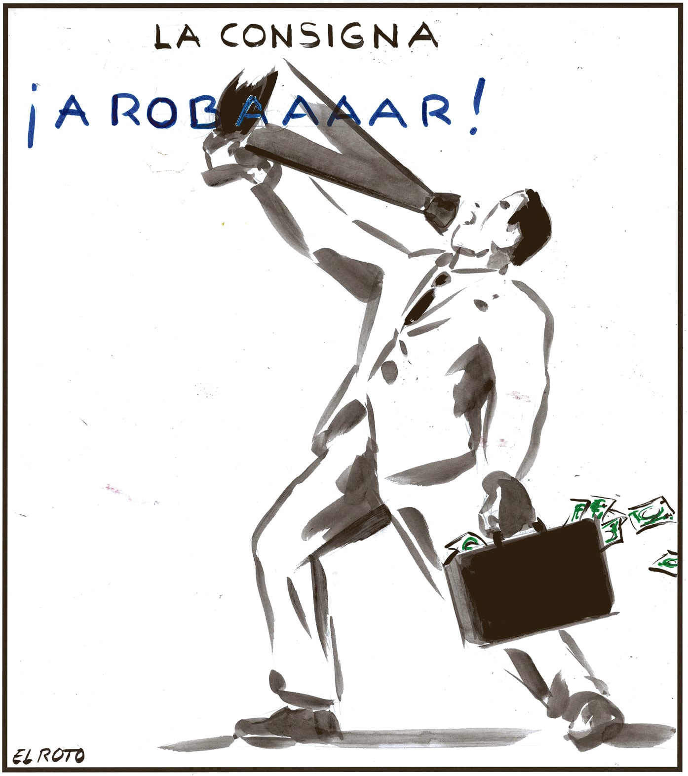 El Roto: la consigna