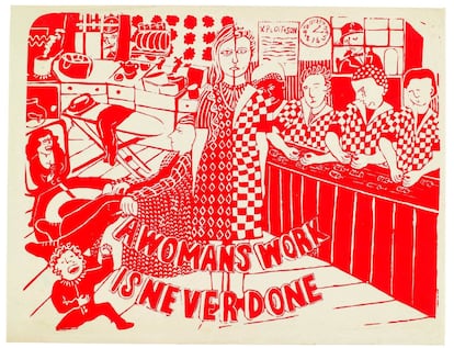 "El trabajo de una mujer nunca acaba". Póster de 1974. de la Red Women’s Workshop.