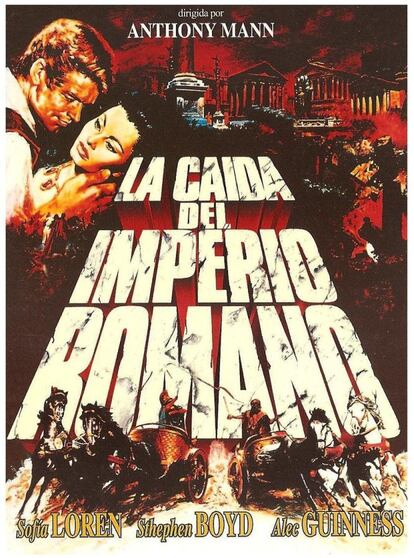 'La caída del Imperio Romano' (1964) de Anthony Mann. Su titulo preludiaba la decadencia de un género, el cine histórico que se desmoronaba como las fronteras del imperio romano ante las sucesivas invasiones bárbaras. Samuel Bronston, el productor, y Anthony Mann, el director, oficiaban este réquiem por un género y mundo perdido construido de cartón y piedra y localizaciones de la sierra madrileña.