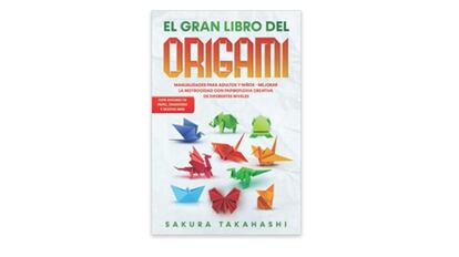 El gran libro del origami para niños y niñas