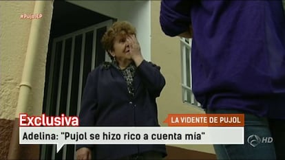 El expresidente de la Generalitat Jordi Pujol consultaba a Adelina acerca de asuntos políticos y familiares. En una entrevista que Adelina concedió a 'Espejo público' en 2014, la bruja gallega afirmó: “Pujol es más agarrado que un chotis”.