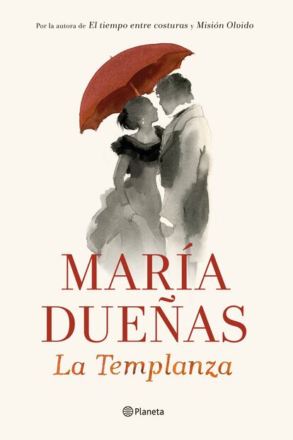 Portada de 'La Templanza', de María Dueñas (Editorial Planeta).