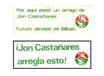 Otro ejemplo de este tipo de publicidad directa lo ponía el equipo de Jon Castañares, candidato del PNV a la alcaldía de Bilbao. La primera pegatina, para dejar constancia en toda la ciudad de que Jon era un tipo popular. Y la segunda, muy útil para poner en cualquier lugar necesitado de reforma o reparación.