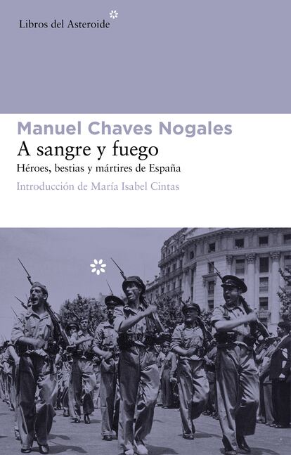 Portada de 'A sangre y fuego', de Manuel Chaves Nogales.