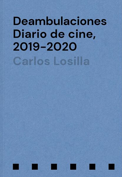 Deambulaciones, de Carlos Losilla