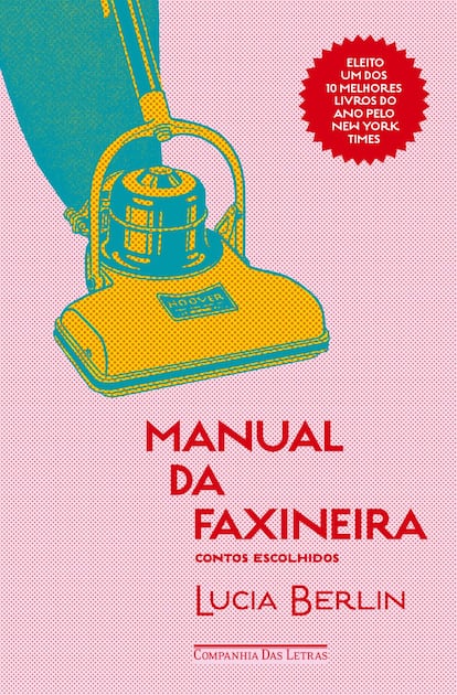 <strong>Por que um homem deve lê-lo.</strong> Já se disse que Lucia Berlin se parece com Carver e Bukowski, de modo que é conveniente lê-la e reconhecê-la para que não tenhamos que compará-la, como sempre, a um autor masculino. Para que não seja mais “o Carver feminino”, mas simplesmente Lucia Berlin. Esse ‘Manual da Faxineira’ é uma antologia de contos publicados 11 anos depois da morte de sua autora, que curiosamente faleceu no dia de seu aniversário de 68 anos. Impregnados de ironia, humor negro e sarcasmo, Berlin (Alasca, 1936 – Los Angeles, 2004) perfila, com um importante viés autobiográfico, pequenas histórias de personagens – mulheres – maltratadas pela vida, mas não rendidas, e sem esse heroísmo imaculado que tantas vezes vemos na ficção.