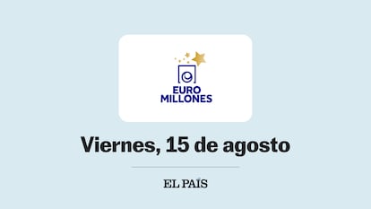 Euromillones viernes 15 agosto 2025