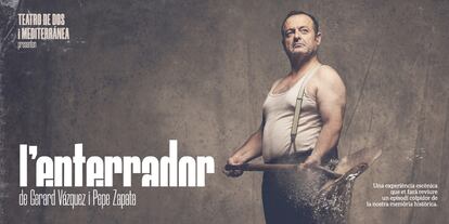Cartel promocional de la obra de teatro 'L´enterrador'