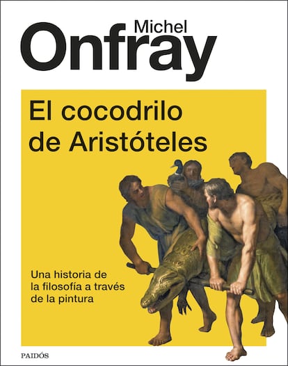 Portada de 'El cocodrilo de Aristóteles', de Michel Onfray.