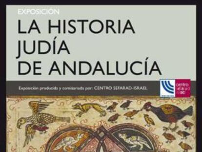 Cartel de la Exposición "La Historia Judía de Andalucía".