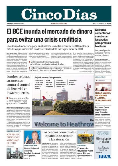 2007. El BCE inunda el mercado de dinero para evitar una crisis crediticia.