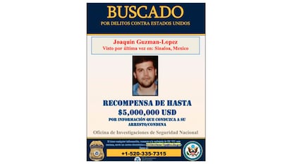 Joaquín Guzmán López’s wanted file.