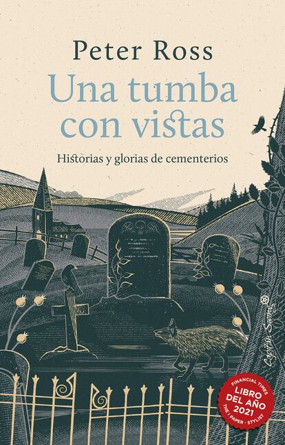 Portada de '‘Una tumba con vistas’, de Peter Ross.