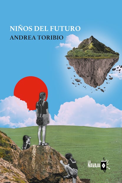 Portada de 'Niños del futuro', de Andrea Toribio. EDITORIAL LA NAVAJA