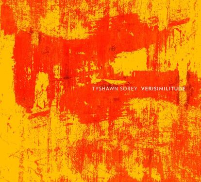 Tyshawn Sorey: 'Verisimilitude' (Pi Recordings). El compositor y percusionista no deja de crecer y factura un disco monumental, tal vez el mejor de su carrera, en el que desarrolla nuevas facetas de su espectro creativo. Pocos meses después de su salida Sorey fue premiado con la prestigiosa beca MacArthur, reafirmando la idea de que estamos ante el nombre más importante de su generación en la música creativa